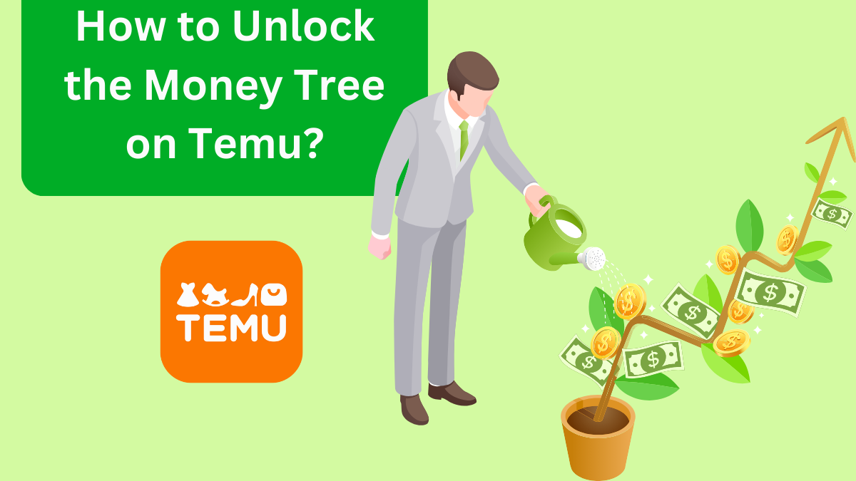 How to Unlock the Money Tree on Temu?